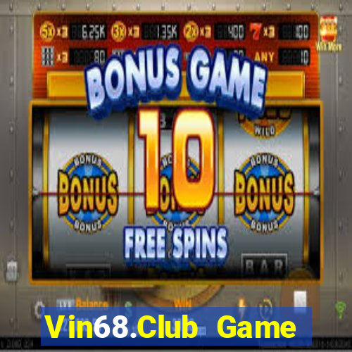 Vin68.Club Game Bài Miễn Phí