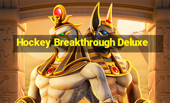 Hockey Breakthrough Deluxe