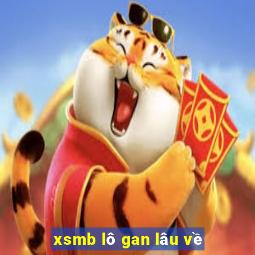 xsmb lô gan lâu về