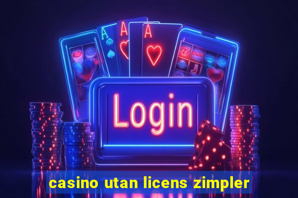 casino utan licens zimpler