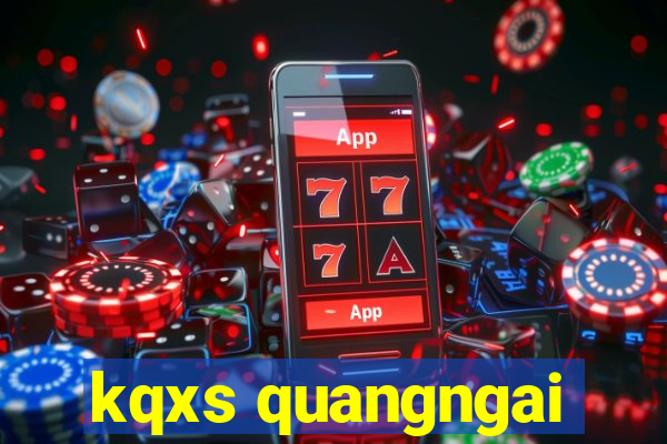 kqxs quangngai