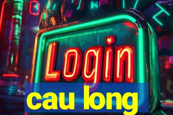 cau long