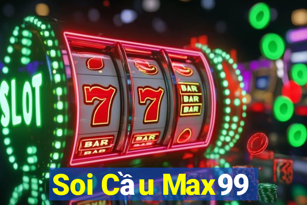 Soi Cầu Max99