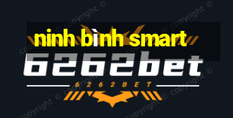 ninh bình smart