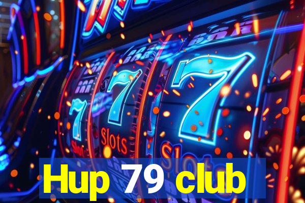 Hup 79 club