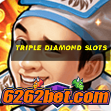 triple diamond slots