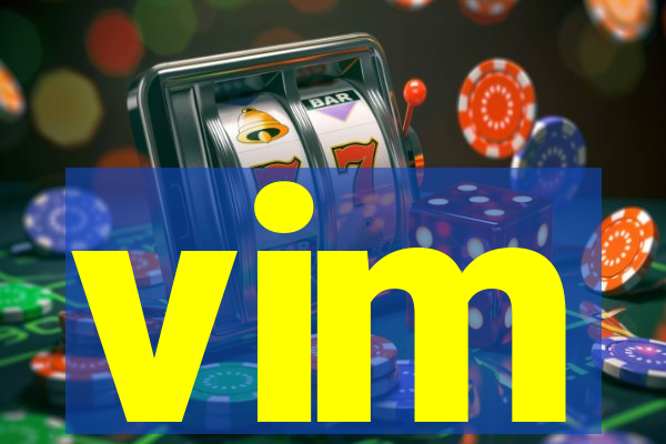 vim