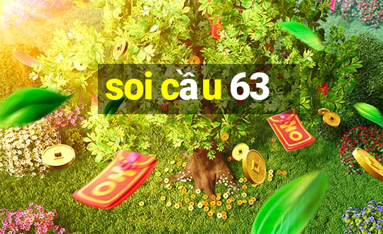 soi cầu 63