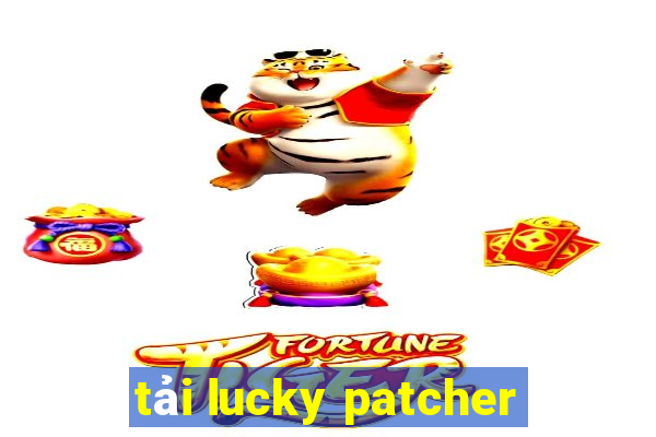 tải lucky patcher