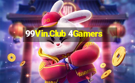 99Vin.Club 4Gamers