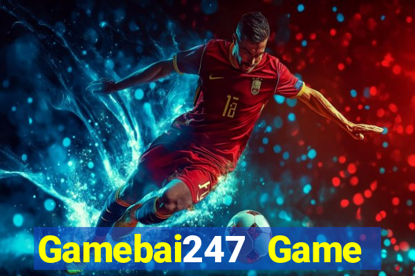 Gamebai247 Game Bài Go88