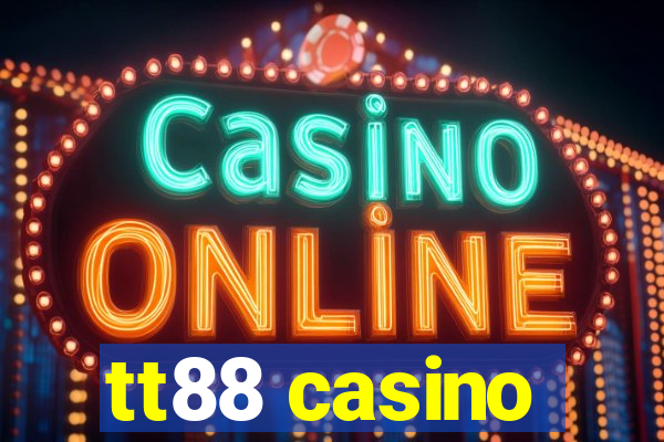 tt88 casino