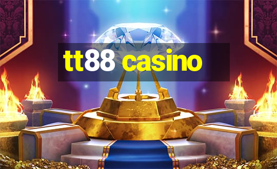 tt88 casino