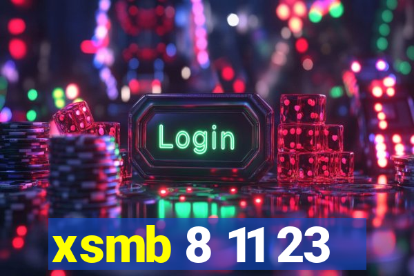 xsmb 8 11 23