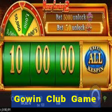 Gowin Club Game The Bài Mobile 2021