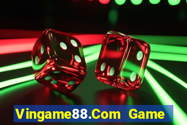 Vingame88.Com Game Bài Macau