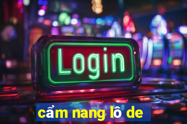 cẩm nang lô de