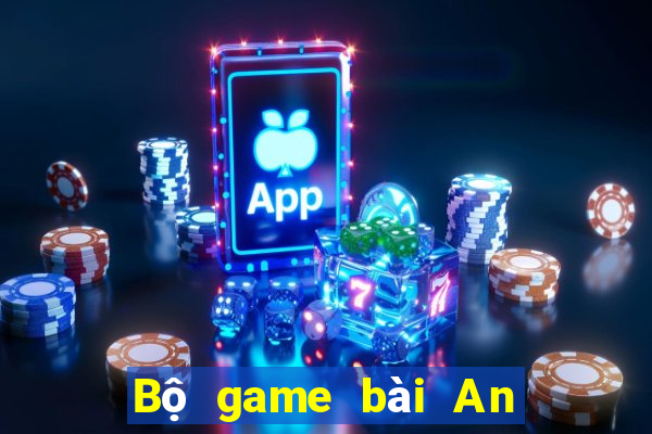 Bộ game bài An Sơn Jie