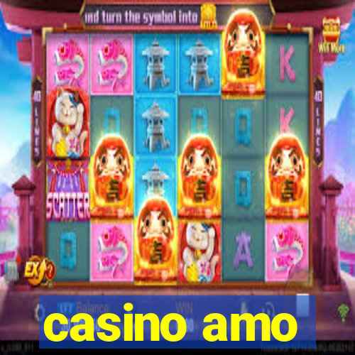 casino amo