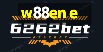 w88en e