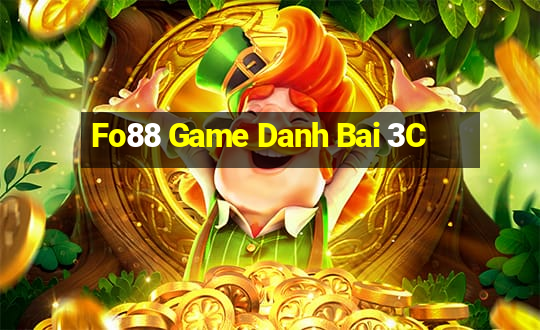 Fo88 Game Danh Bai 3C