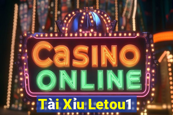 Tài Xỉu Letou1