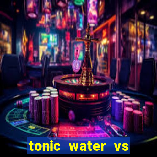 tonic water vs club soda