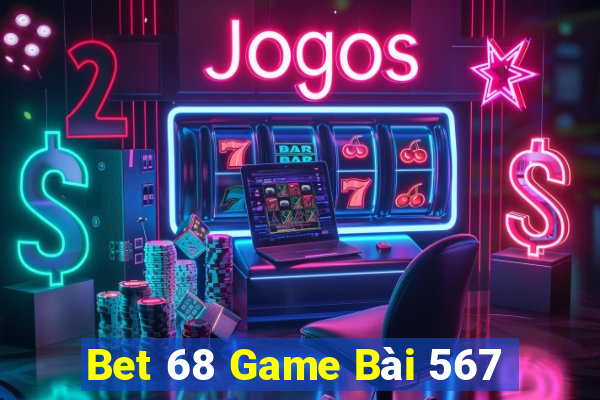 Bet 68 Game Bài 567