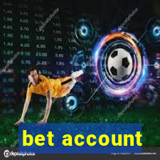 bet account