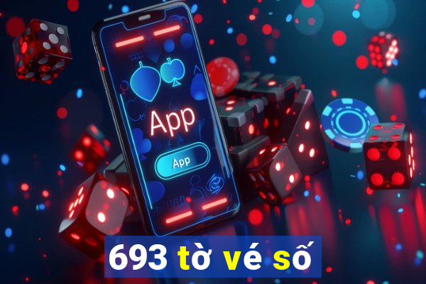 693 tờ vé số