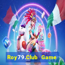 Roy79.Club Game Bài 88 Club Đổi Thưởng