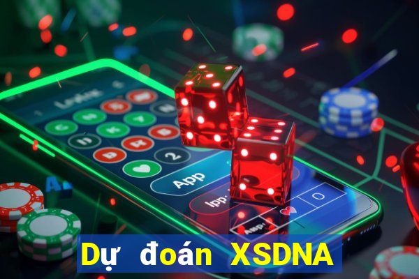 Dự đoán XSDNA ngày 8