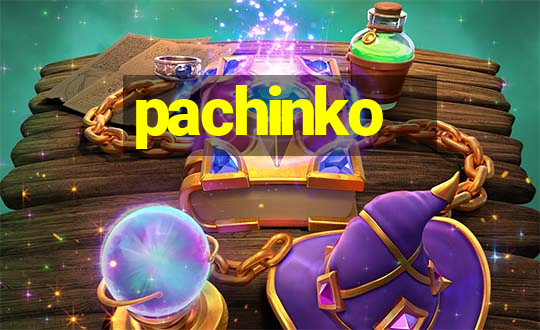 pachinko