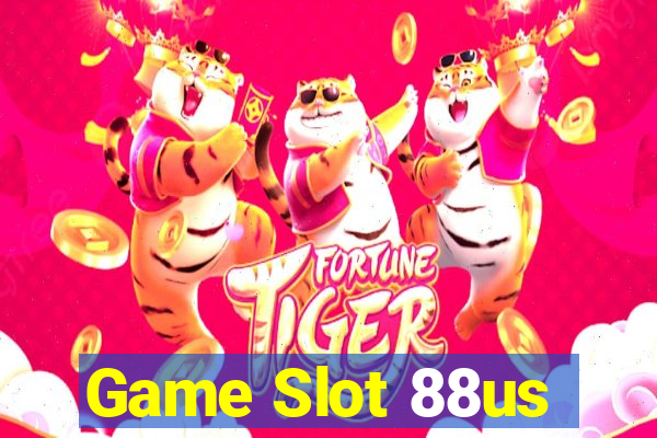 Game Slot 88us