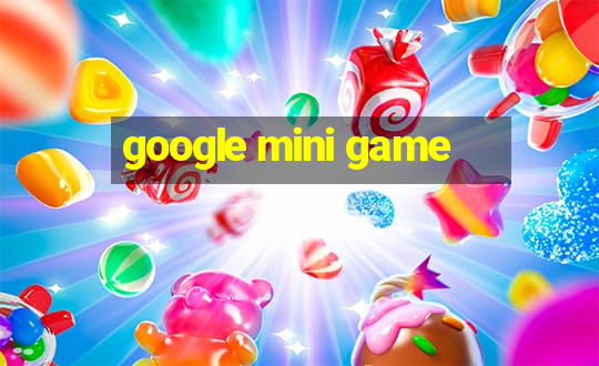 google mini game