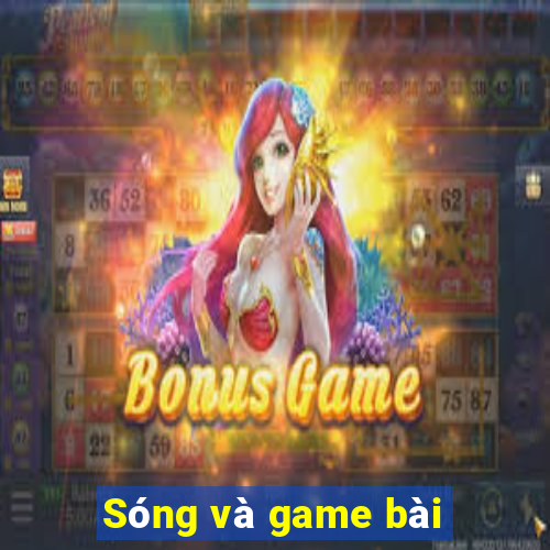 Sóng và game bài