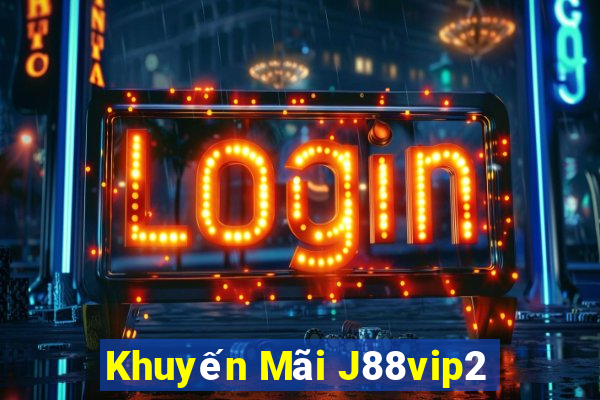 Khuyến Mãi J88vip2