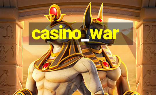 casino_war