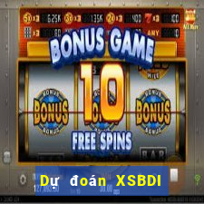 Dự đoán XSBDI thứ bảy