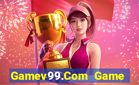 Gamev99.Com Game Bài Nạp Sms