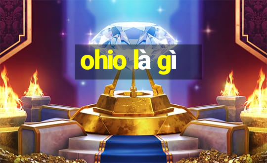 ohio là gì