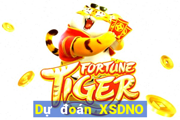 Dự đoán XSDNO Chủ Nhật