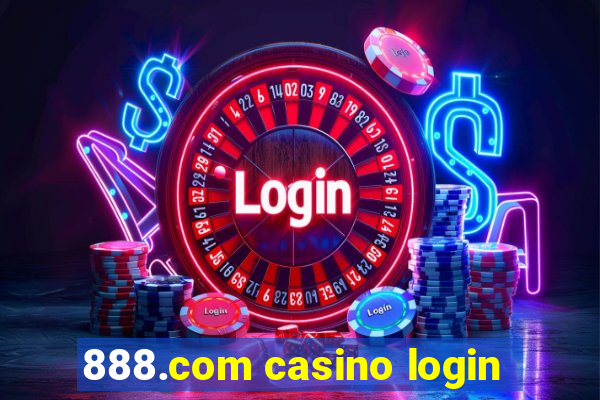 888.com casino login