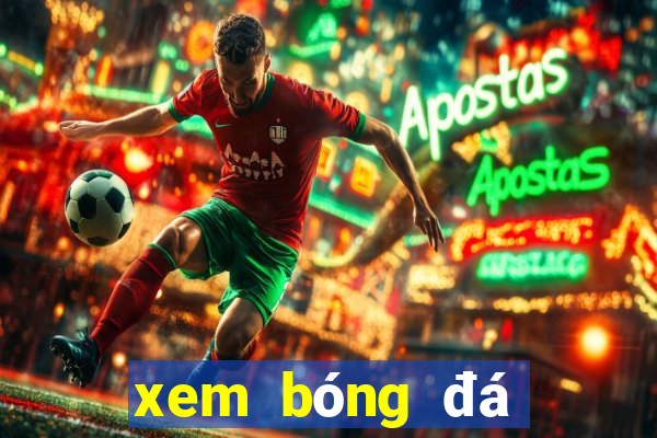 xem bóng đá world cup hôm nay