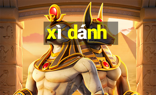 xì dánh