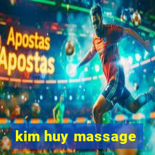 kim huy massage