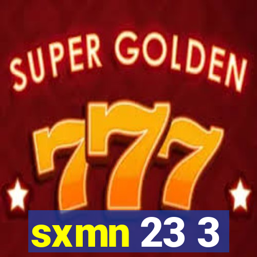 sxmn 23 3