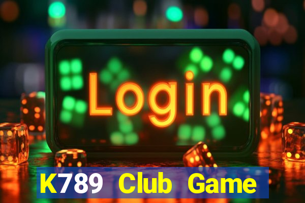 K789 Club Game Bài Tặng Tiền