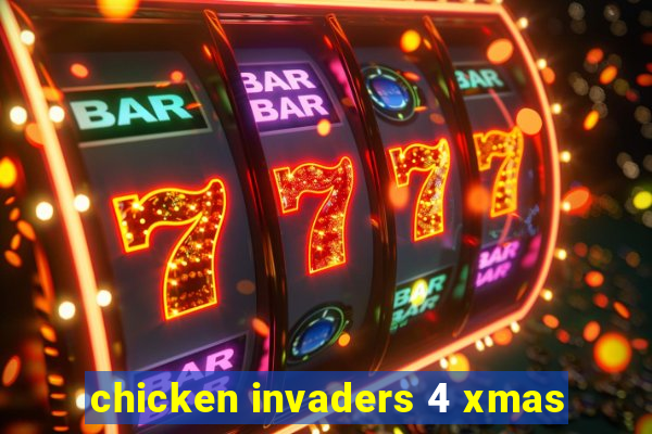 chicken invaders 4 xmas