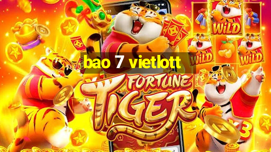 bao 7 vietlott